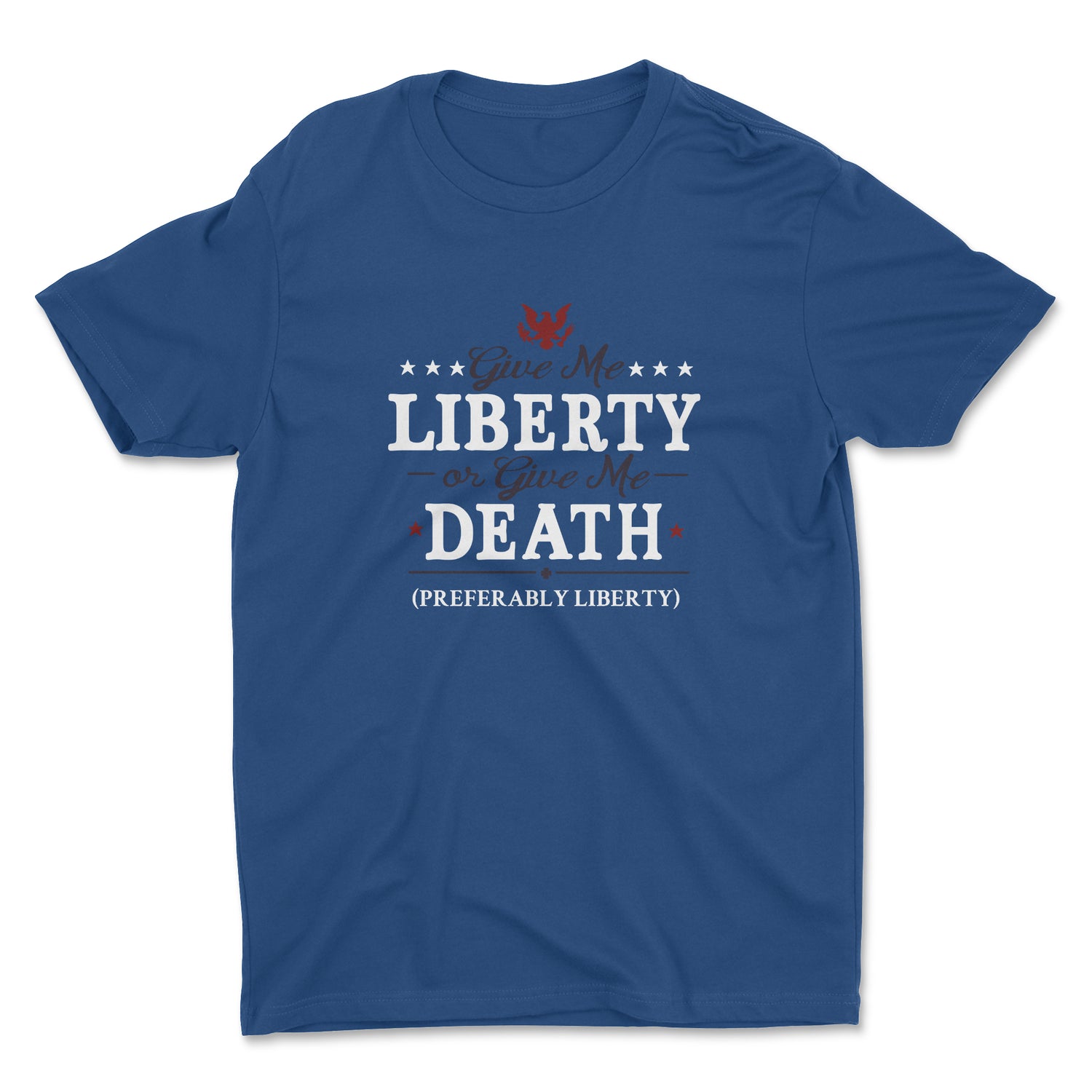 GIVE ME LIBERTY UNISEX T-SHIRT