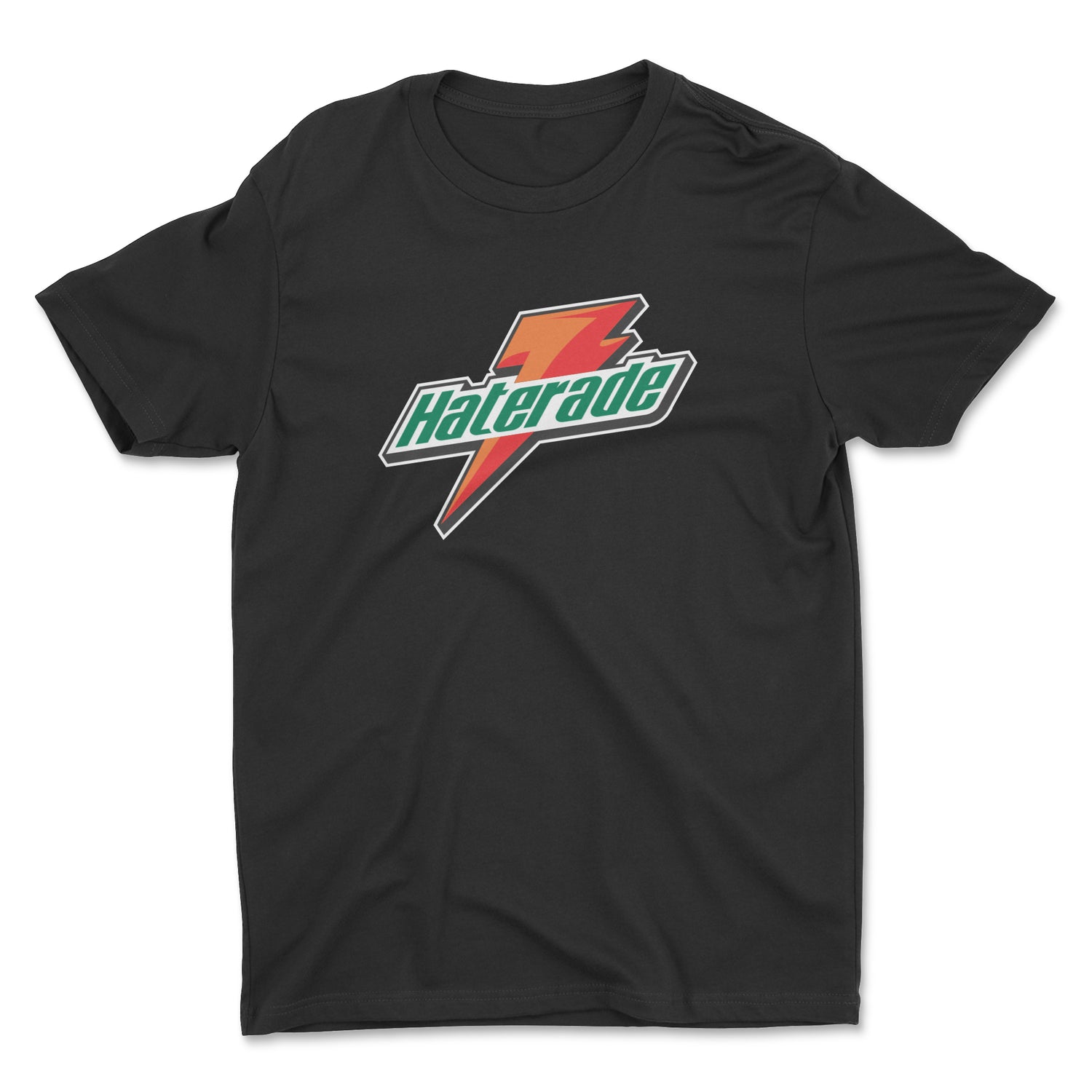 HATERADE UNISEX T-SHIRT