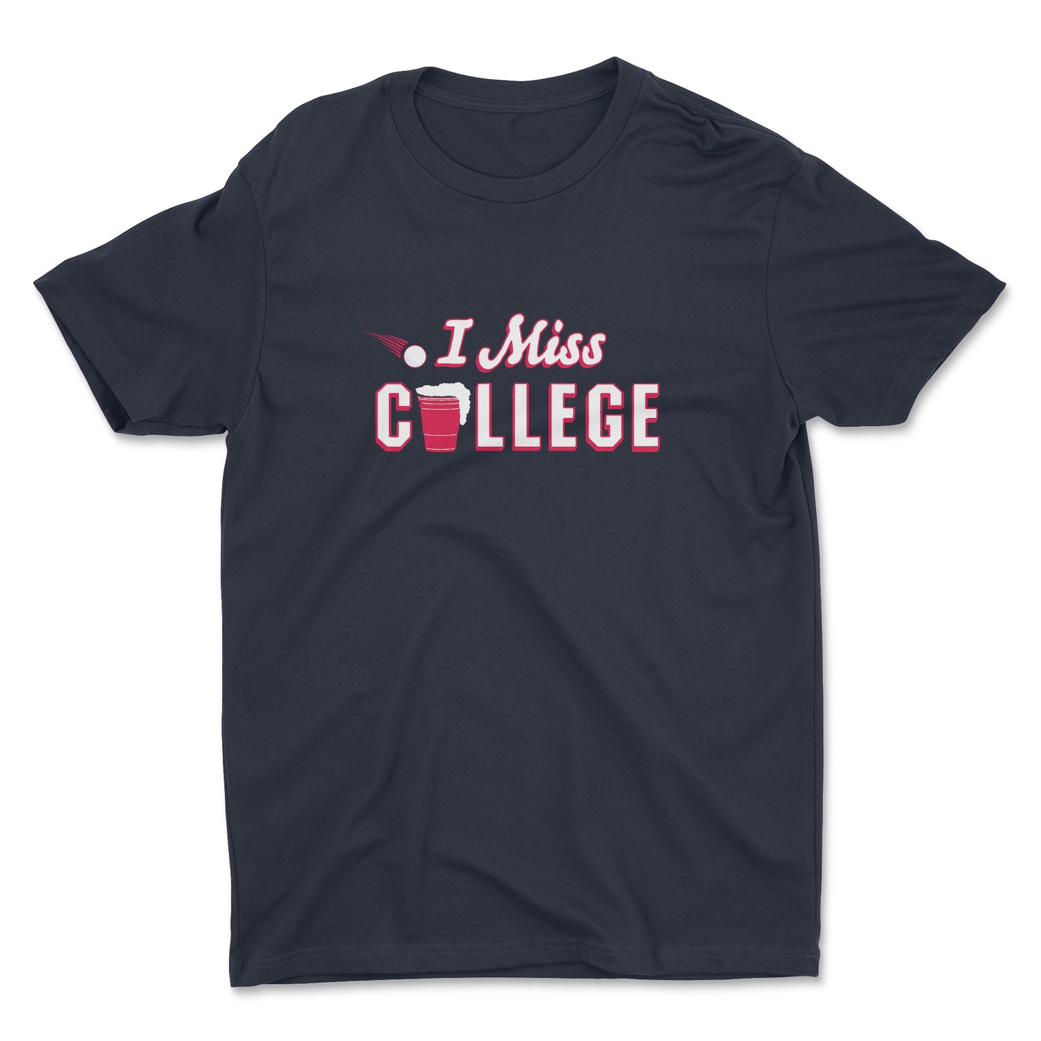 I MISS COLLEGE UNISEX T-SHIRT