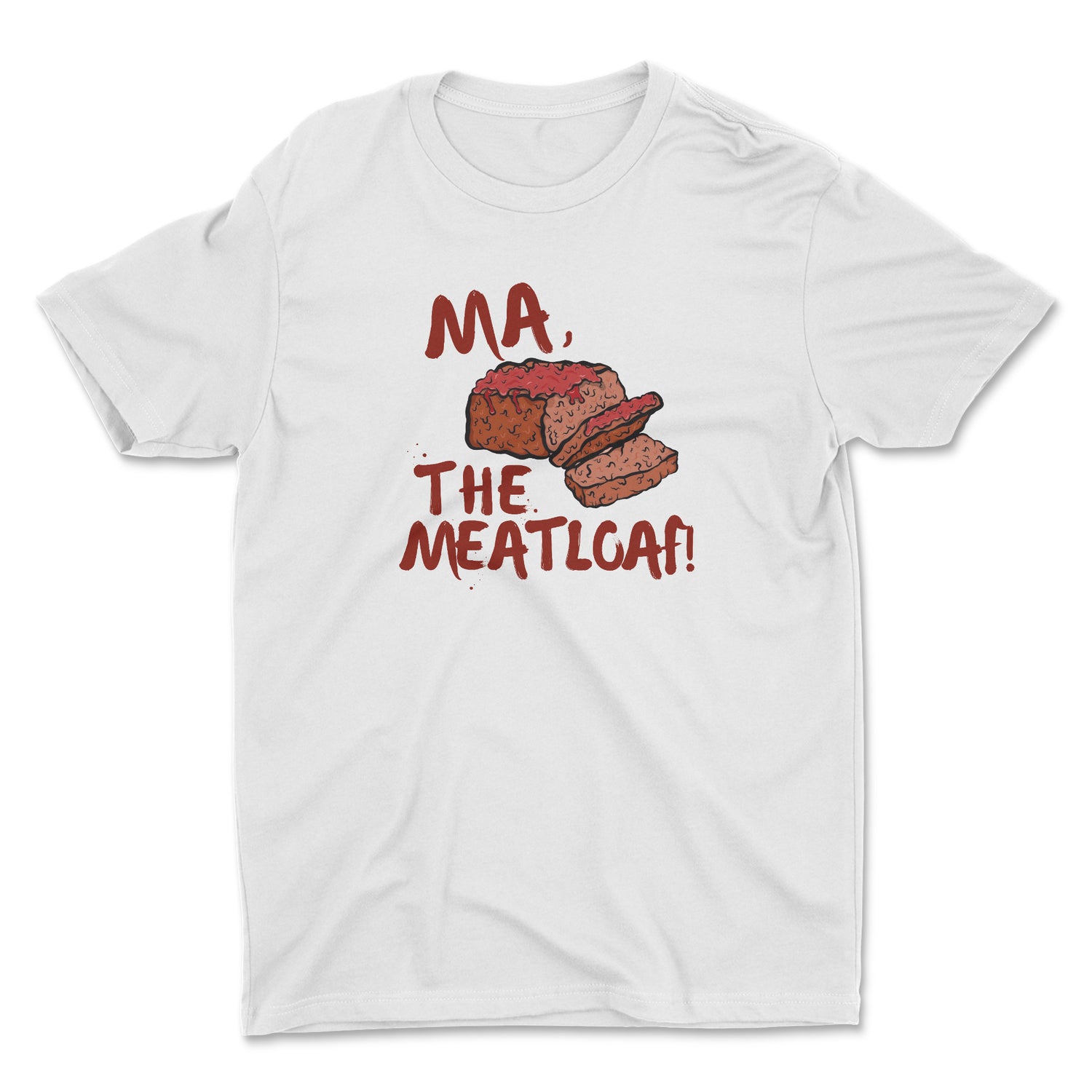 MA, THE MEATLOAF UNISEX T-SHIRT
