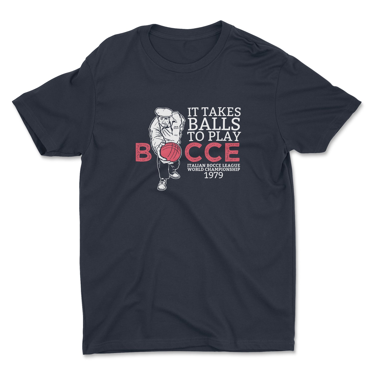 IT TAKES BOCCE BALLS UNISEX T-SHIRT