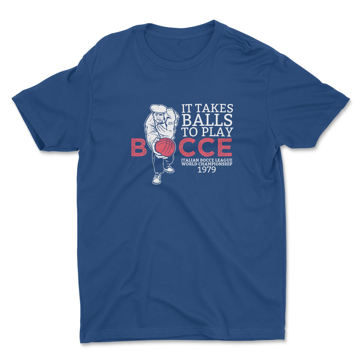 IT TAKES BOCCE BALLS UNISEX T-SHIRT
