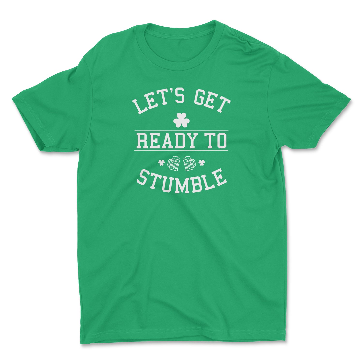 LET'S GET READY TO STUMBLE UNISEX T-SHIRT