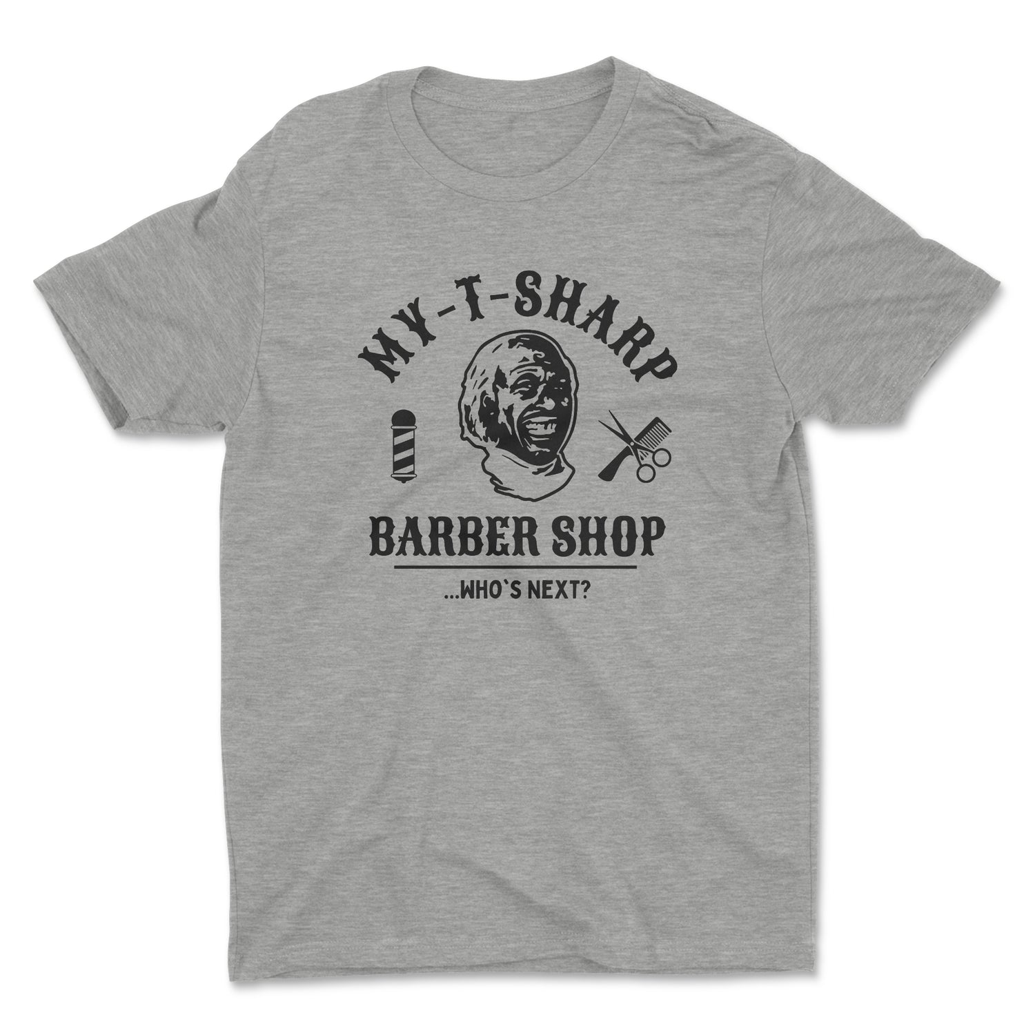 MY-T-SHARP BARBER SHOP UNISEX T-SHIRT