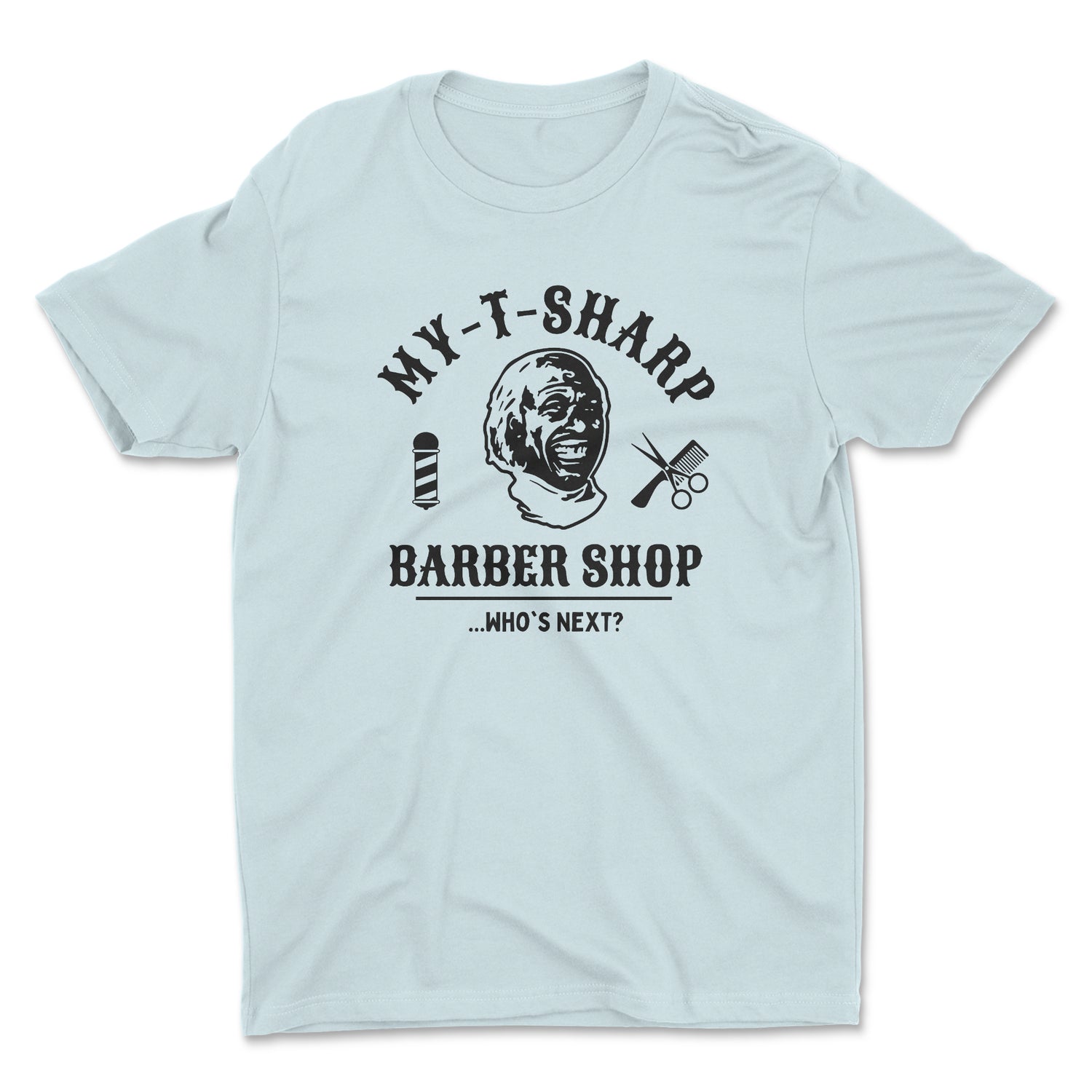 MY-T-SHARP BARBER SHOP UNISEX T-SHIRT