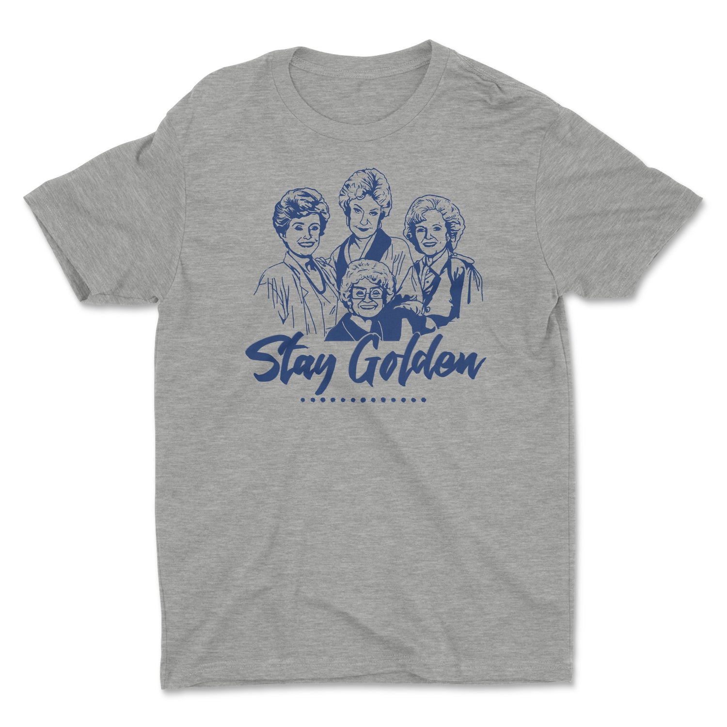 STAY GOLDEN UNISEX T-SHIRT