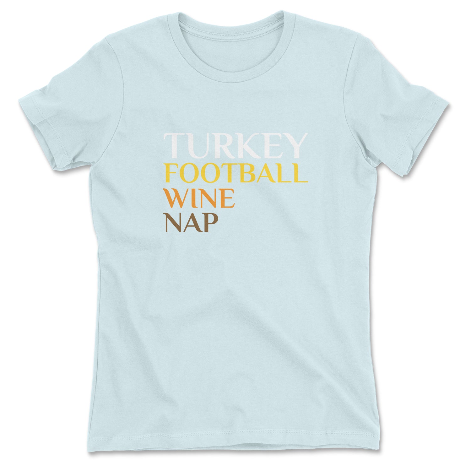 TURKEY FOOTBALL WINE NAP WOMEN'S T-SHIRT