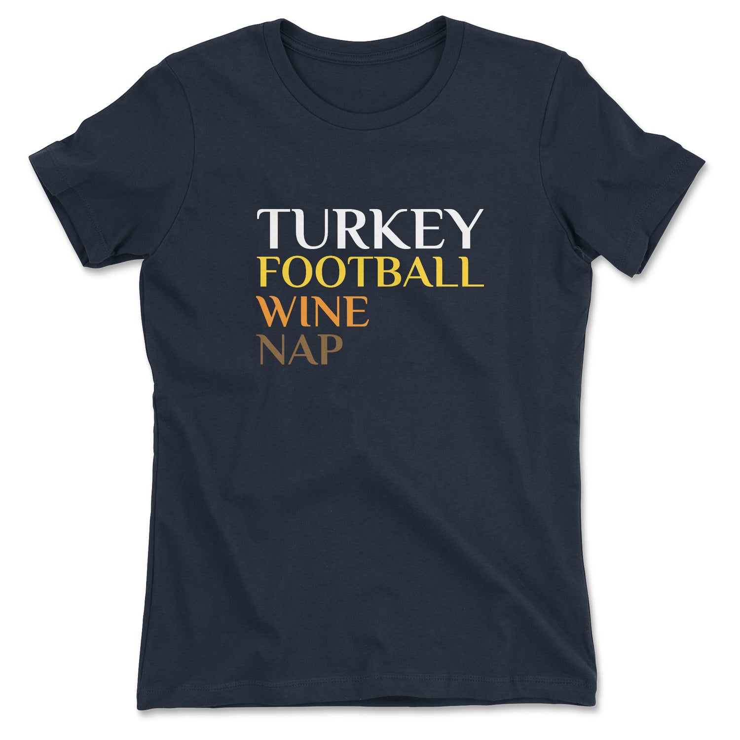 TURKEY FOOTBALL WINE NAP WOMEN'S T-SHIRT