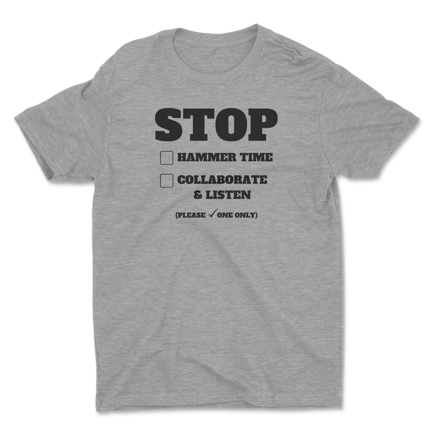 STOP CHOOSE ONE UNISEX T-SHIRT