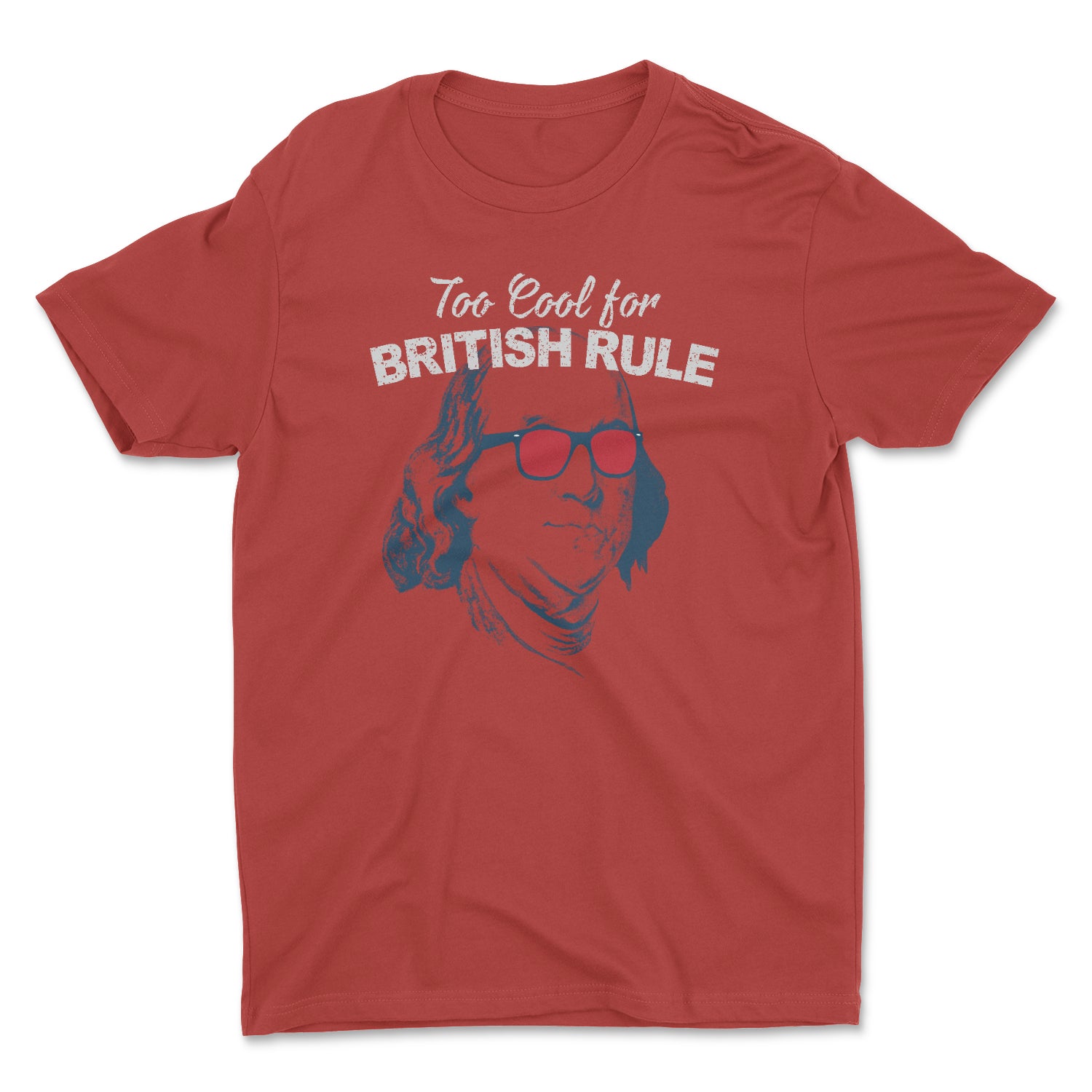 TOO COOL FOR BRITISH RULE UNISEX T-SHIRT