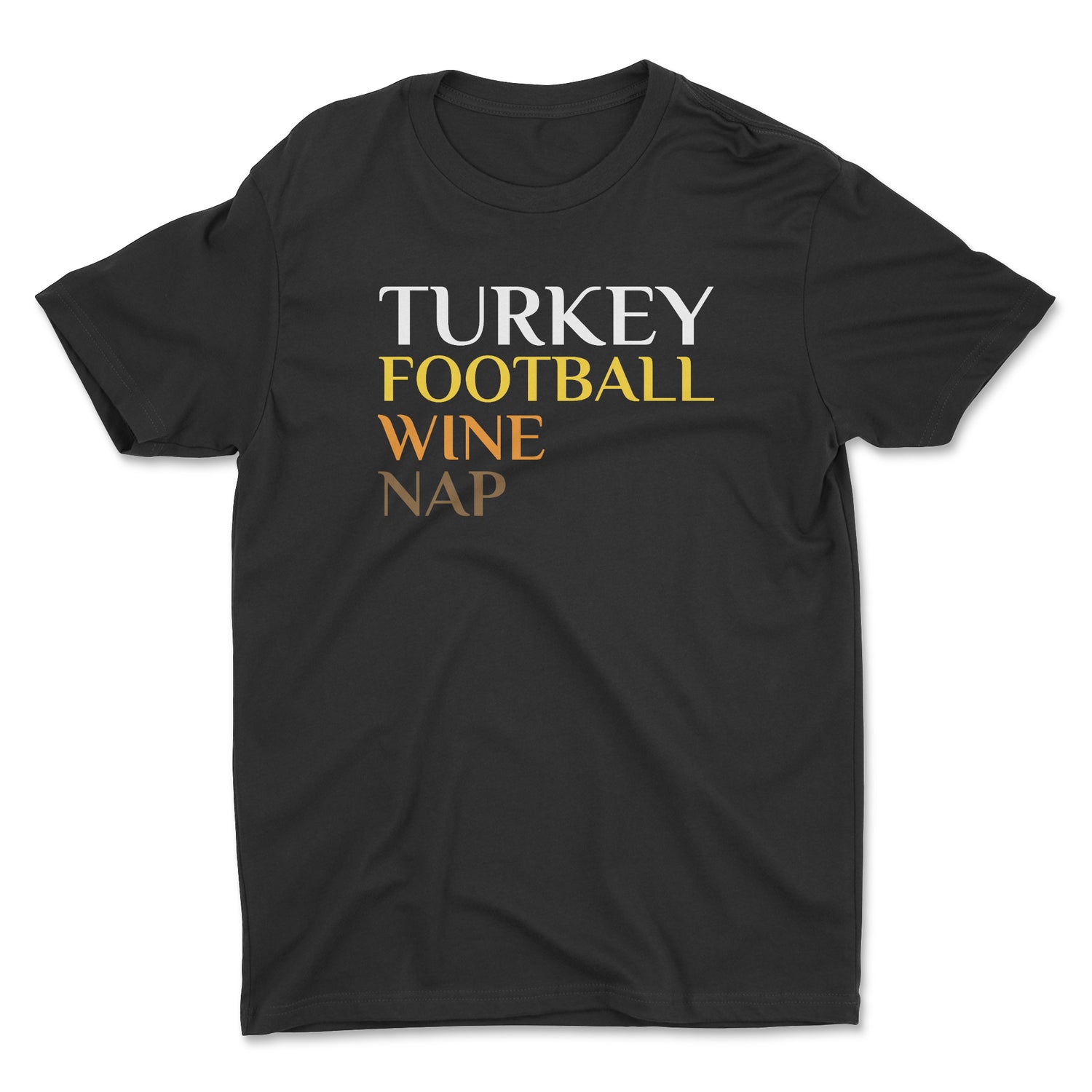 TURKEY FOOTBALL WINE NAP UNISEX T-SHIRT