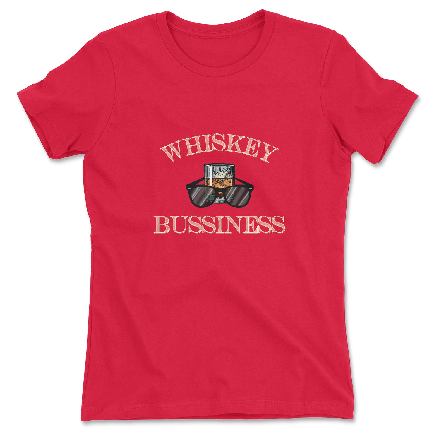 WHISKEY BUSINESS WOMEN'S T-SHIRT