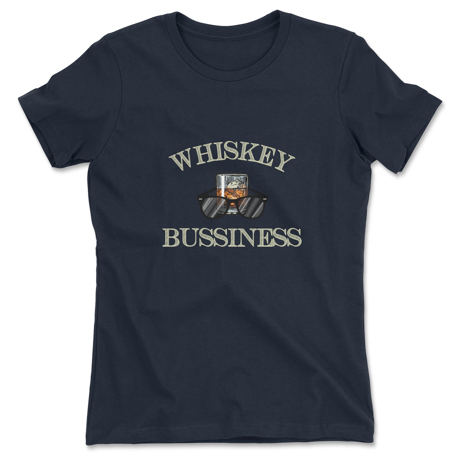 WHISKEY BUSINESS WOMEN'S T-SHIRT