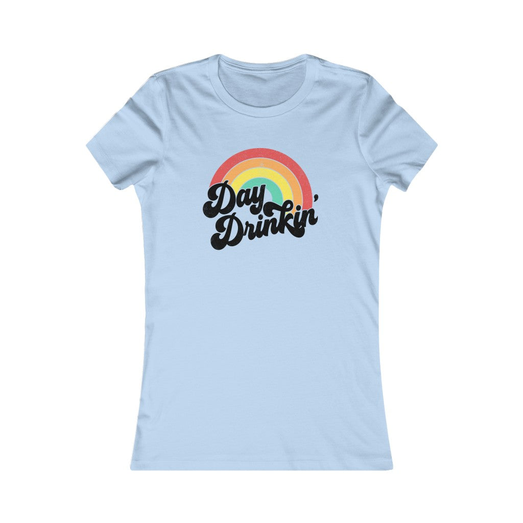 YOU HAD ME AT DAY DRINKING WOMENS T-SHIRT