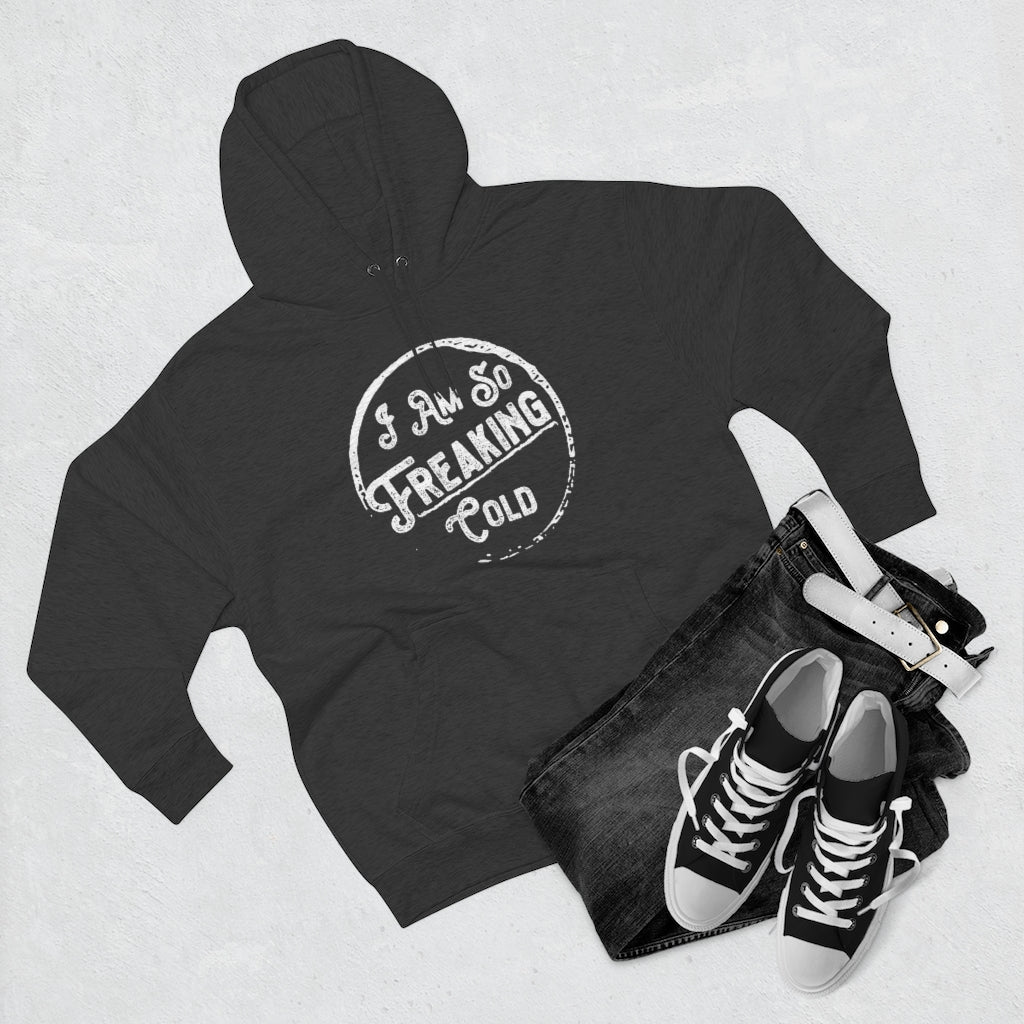 I AM SO FREAKING COLD OVERSIZED BOYFRIEND HOODIE - SNG World