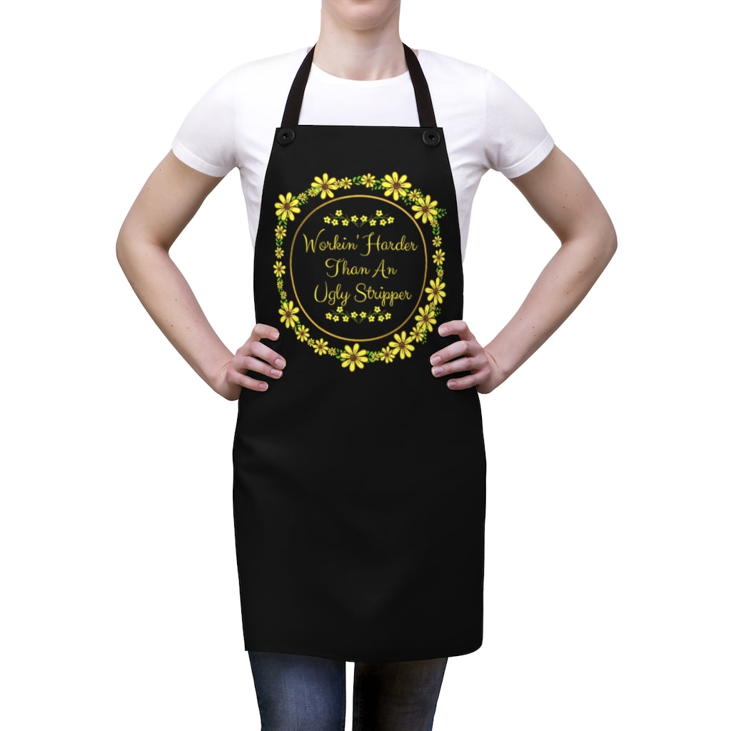 WORKIN' HARDER THAN AN UGLY STRIPPER APRON - SNG World