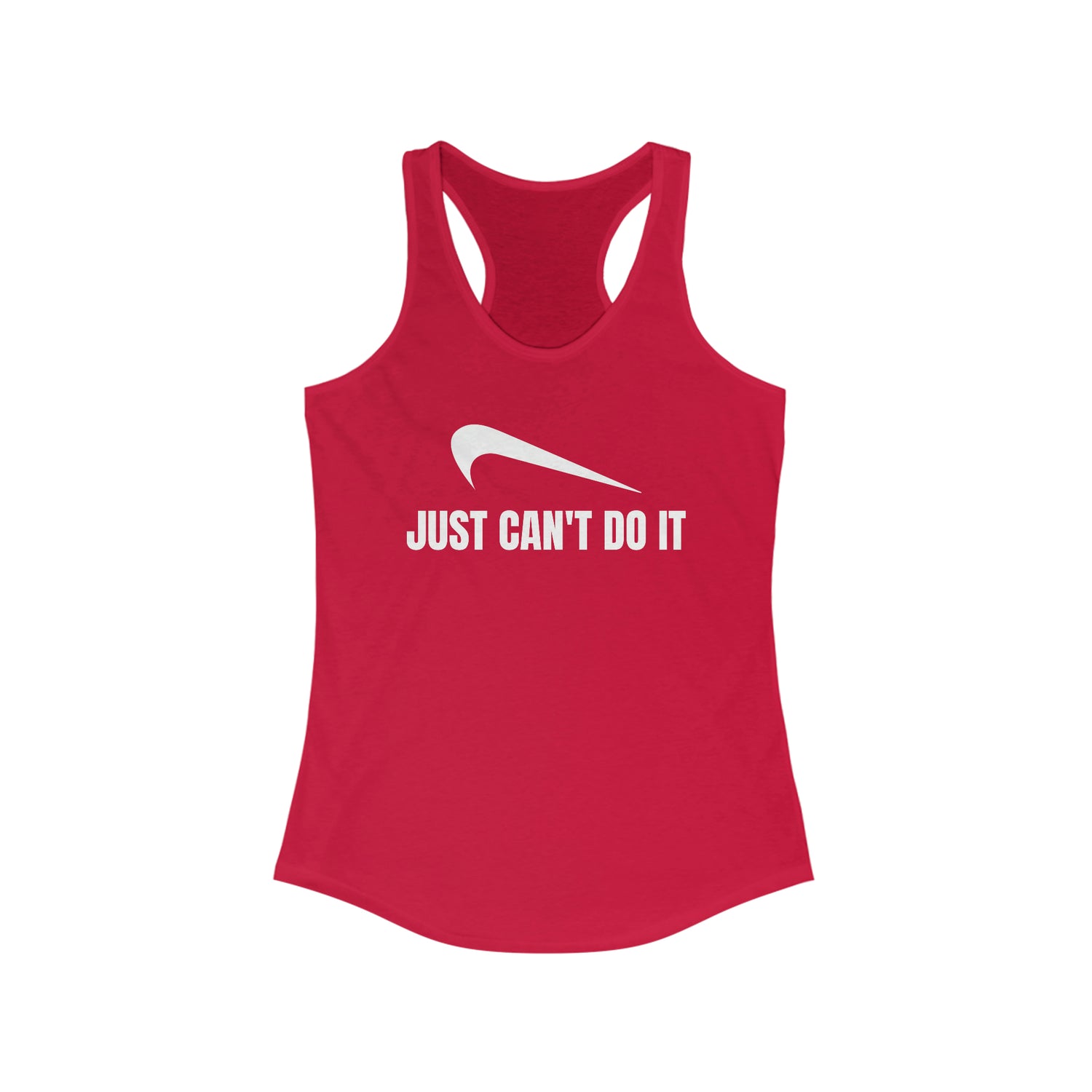 JUST CAN'T DO IT WOMEN'S TANK