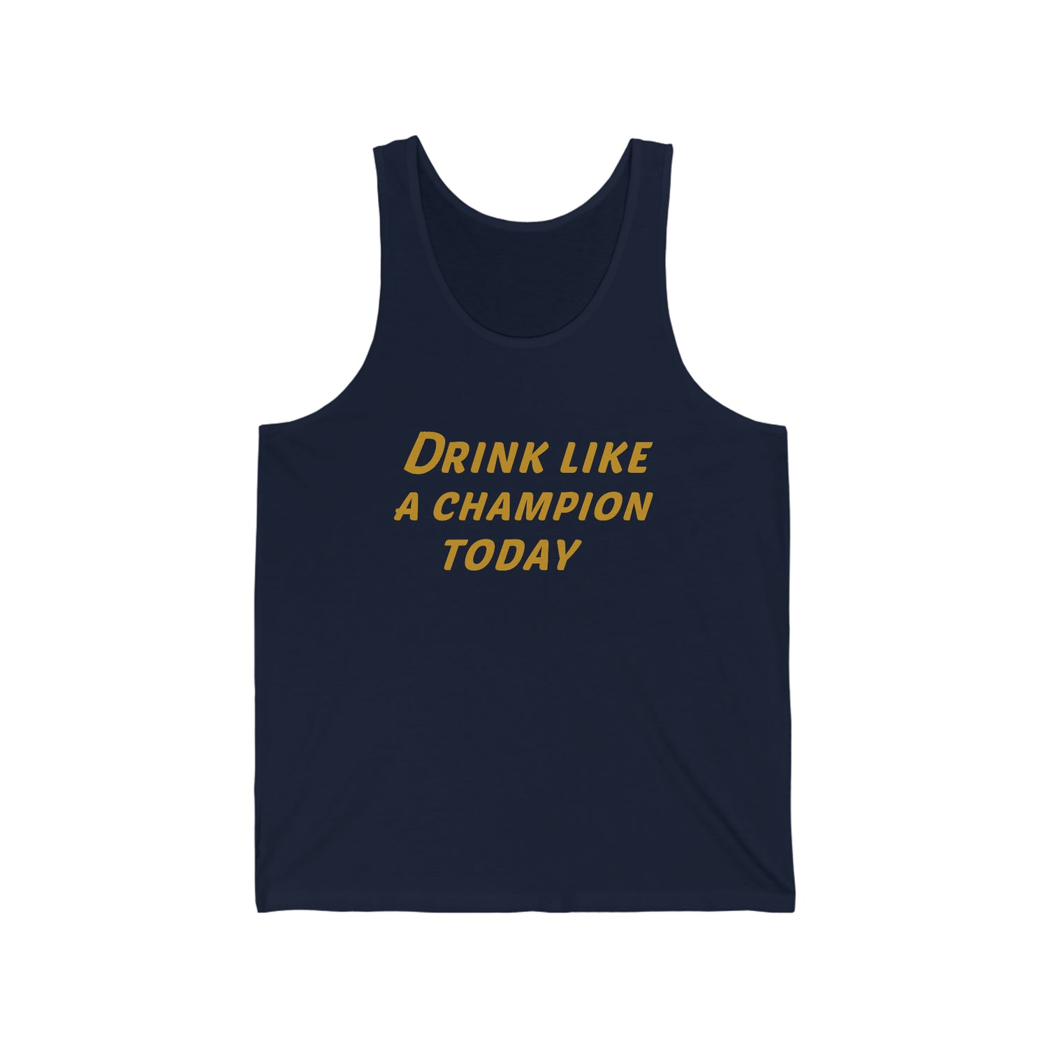 Drink Like A Champion Men's/Unisex Tank Top