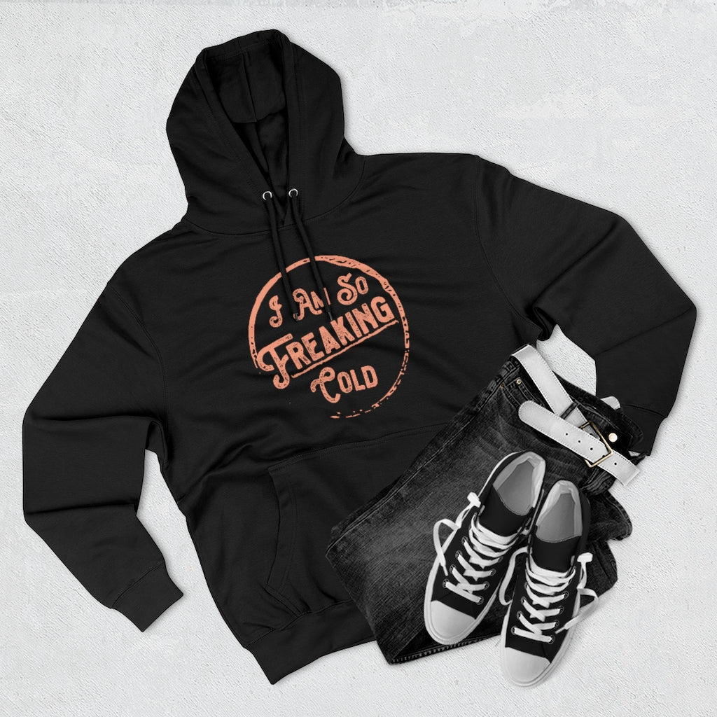 I AM SO FREAKING COLD OVERSIZED BOYFRIEND HOODIE - SNG World