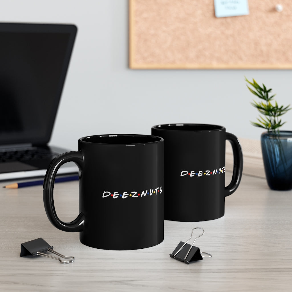 Deez Nuts Friends Themed 11oz Mug