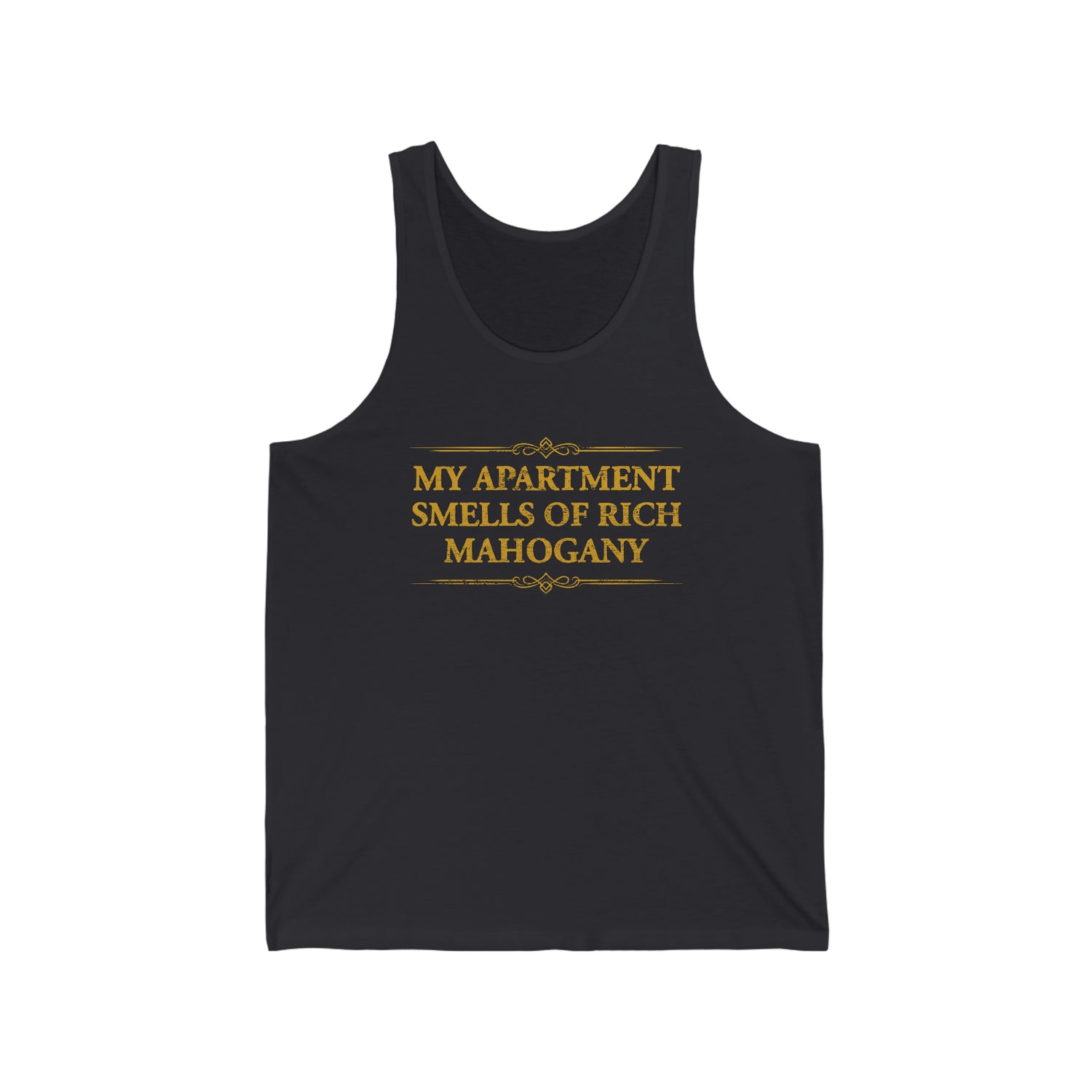 SMELLS OF RICH MAHOGANY UNISEX TANK