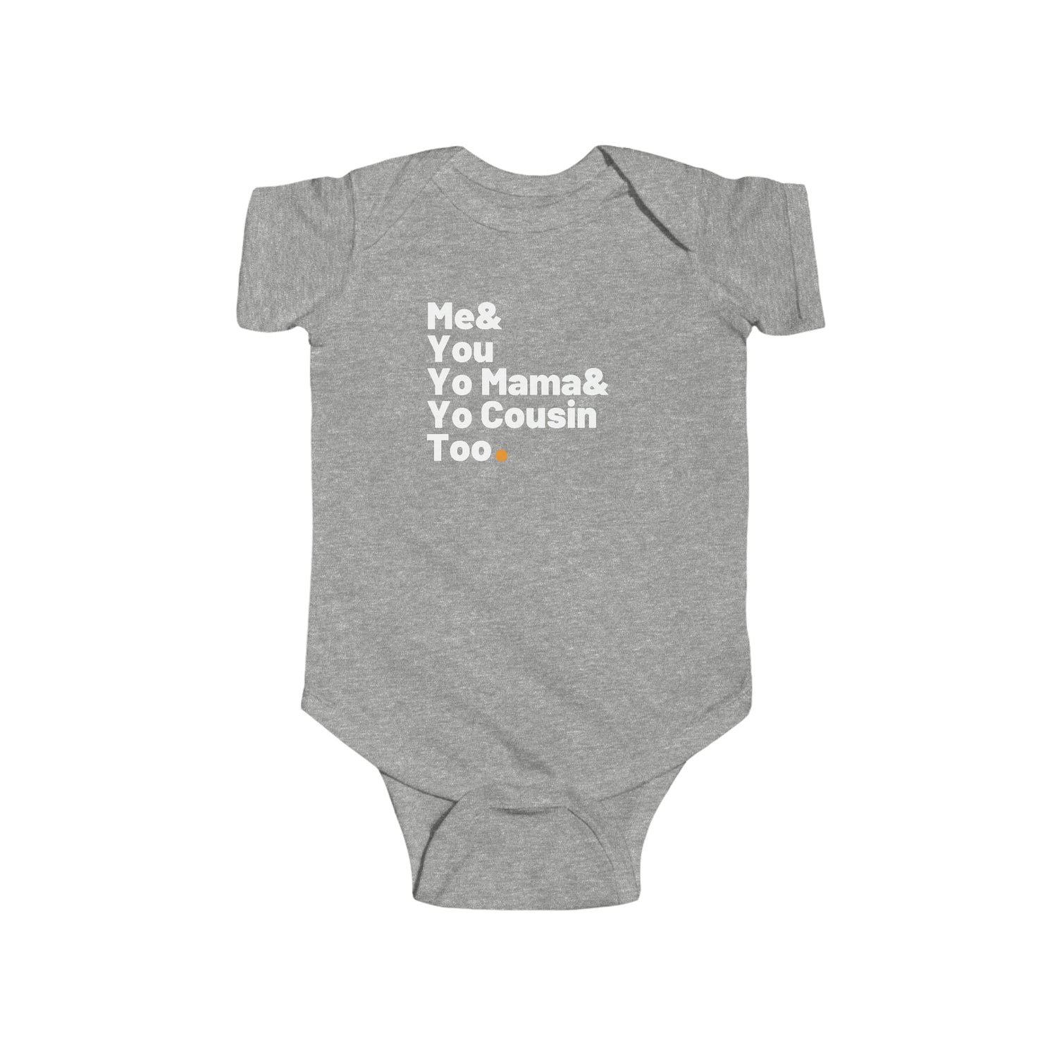 ME & YOU BABY BODYSUIT