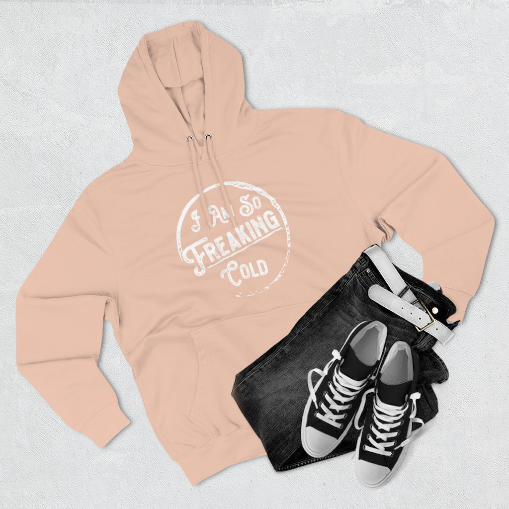 I AM SO FREAKING COLD OVERSIZED BOYFRIEND HOODIE - SNG World
