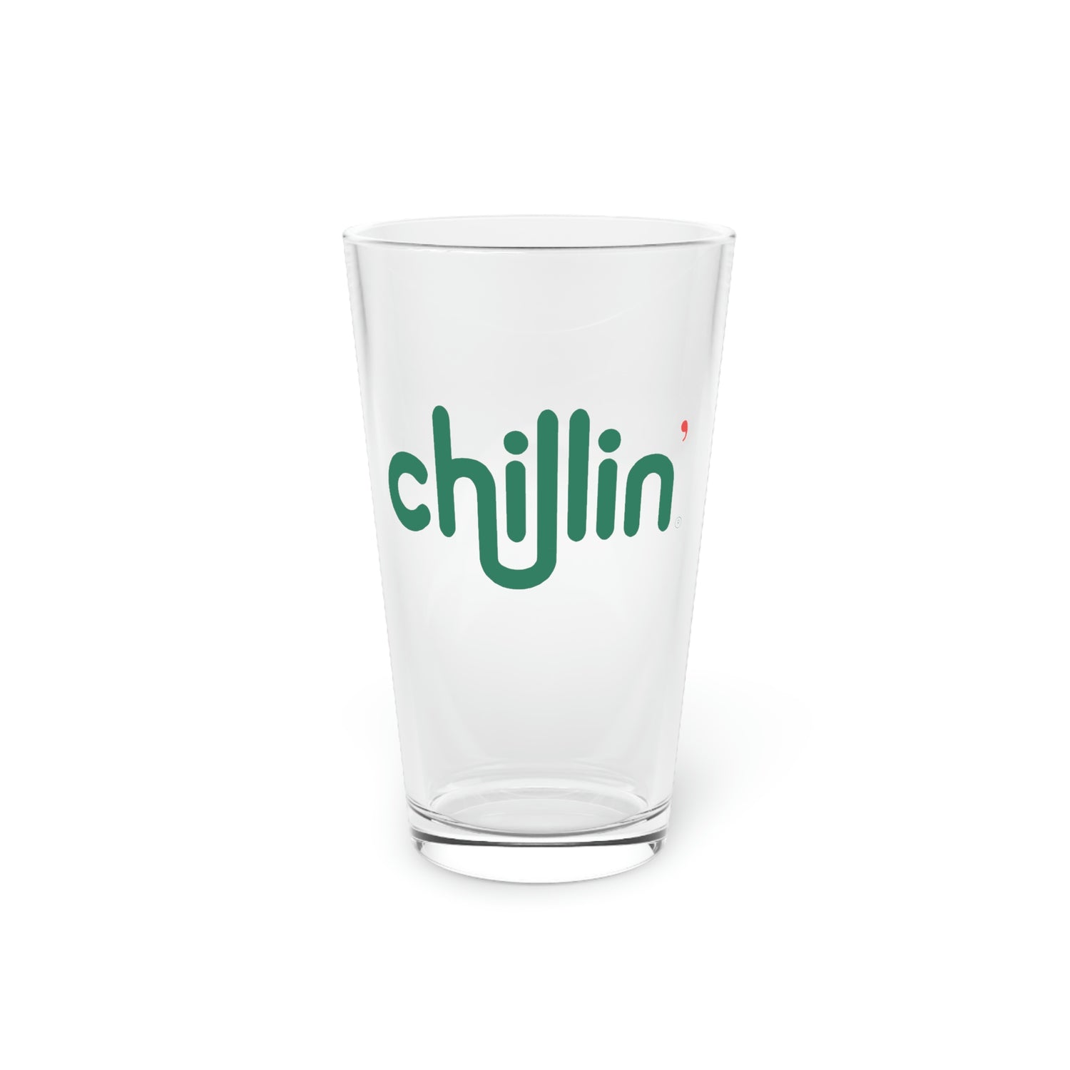 CHILLIN' PINT GLASS