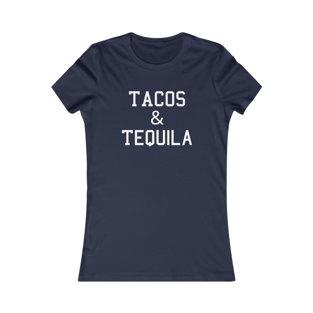 TACOS & TEQUILA WOMEN'S T-SHIRT - SNG World