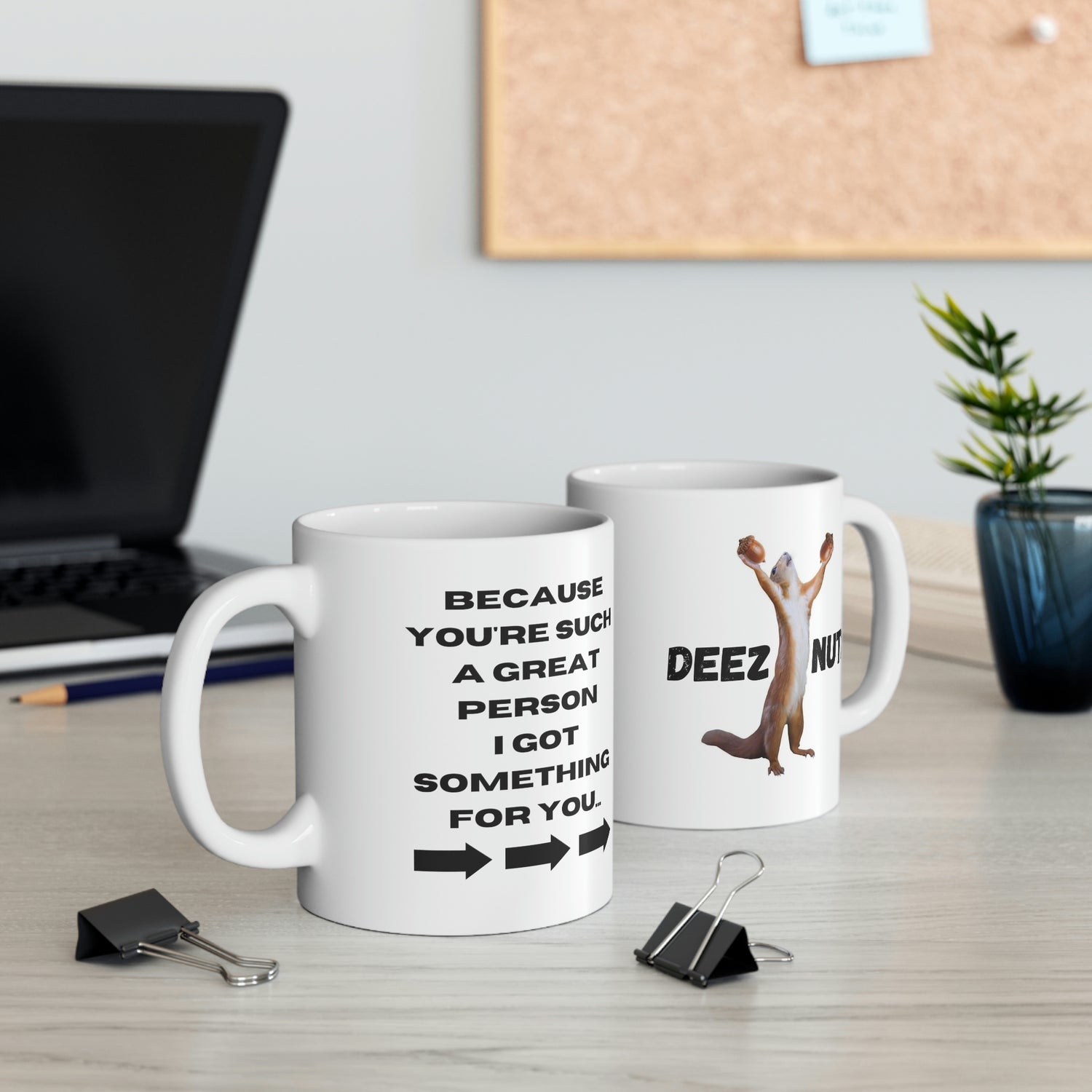 GOT YOU SOMETHING DEEZ NUTZ AMAZON Ceramic Mug 11oz