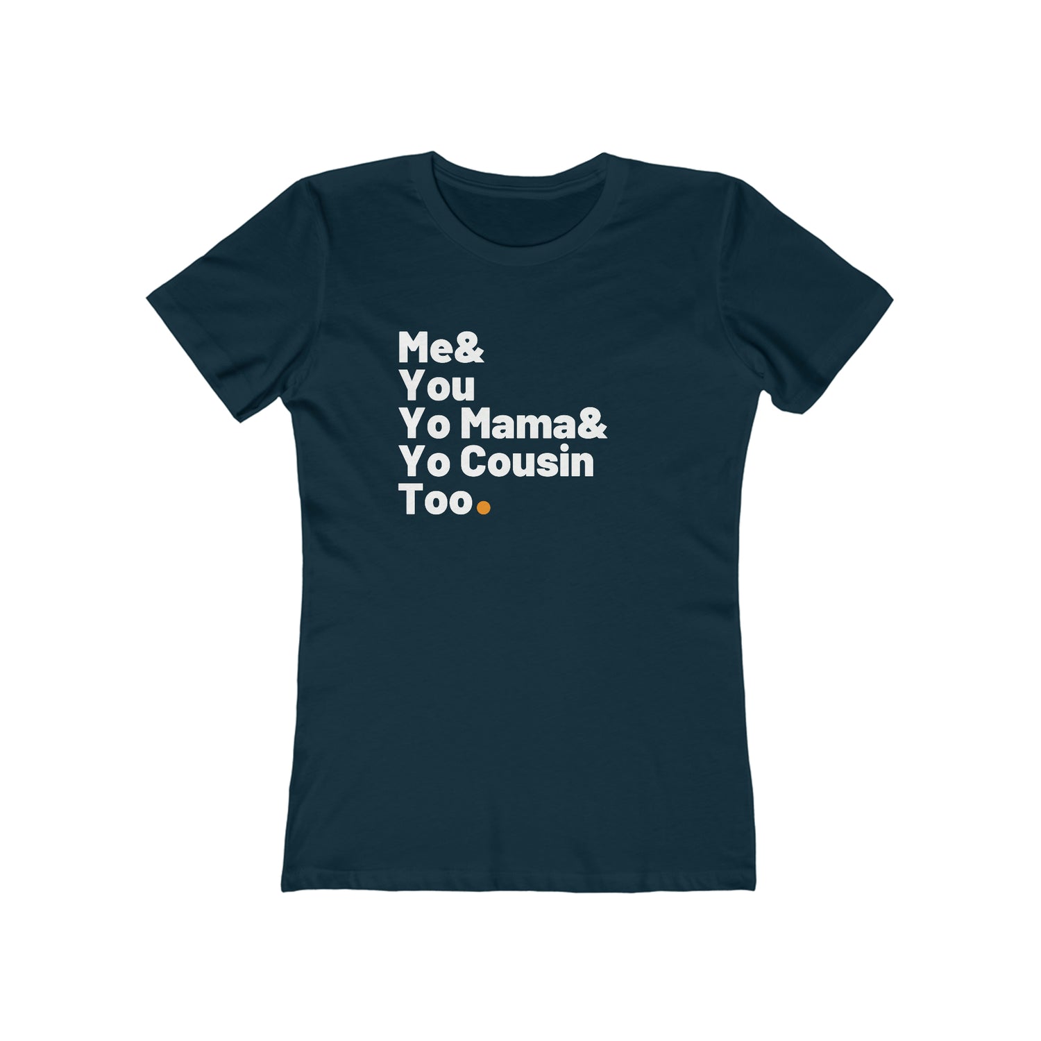 ME & YOU WOMEN'S T-SHIRT