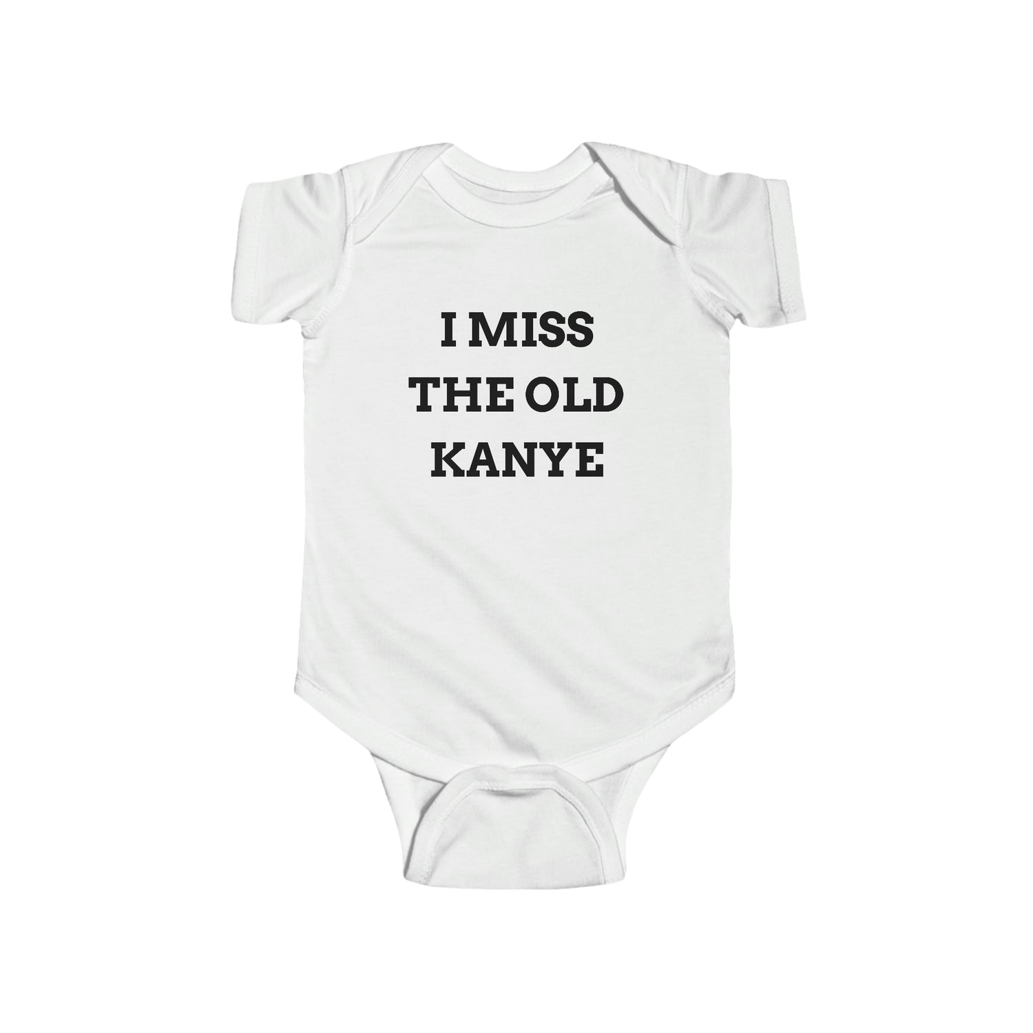 I MISS THE OLD KANYE BABY BODYSUIT