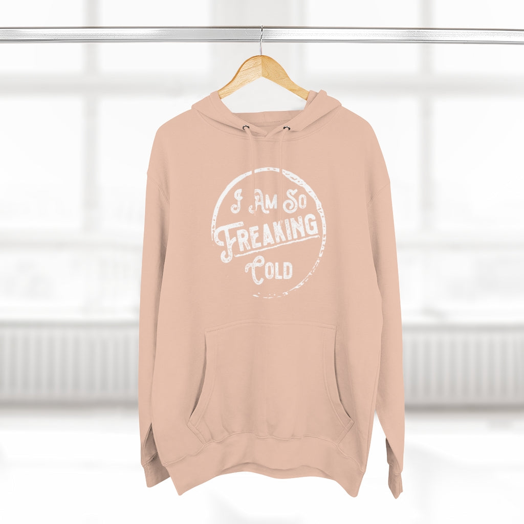 I AM SO FREAKING COLD OVERSIZED BOYFRIEND HOODIE - SNG World
